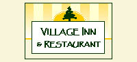 Village Inn and Restaurant